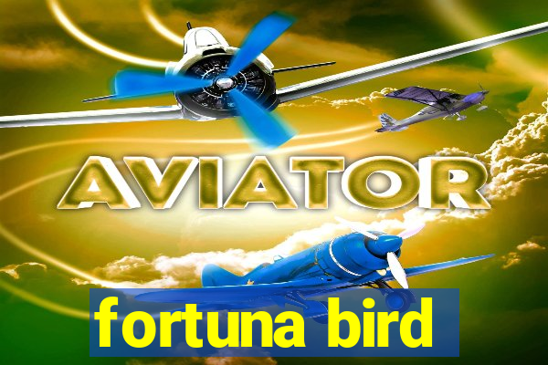 fortuna bird